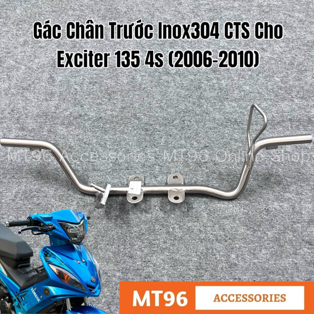 Gác Chân Trước Inox CTS Cho Exciter 135 4s (2006-2010), Ex 2010 Chuẩn Inox304