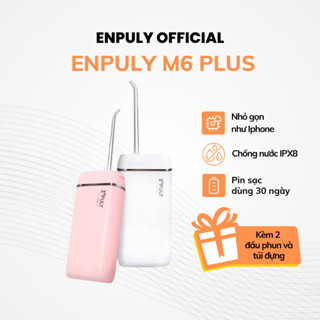 [GIÁ TỐT] Máy tăm nước ENPULY M6,M6 Plus mini nhỏ gọn kháng nước IPX8 thuận tiện đi du lịch