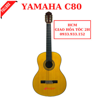 Đàn guitar classic yamaha c80 + c40 + fx370c tặng kèm bộ phụ kiện 6 món