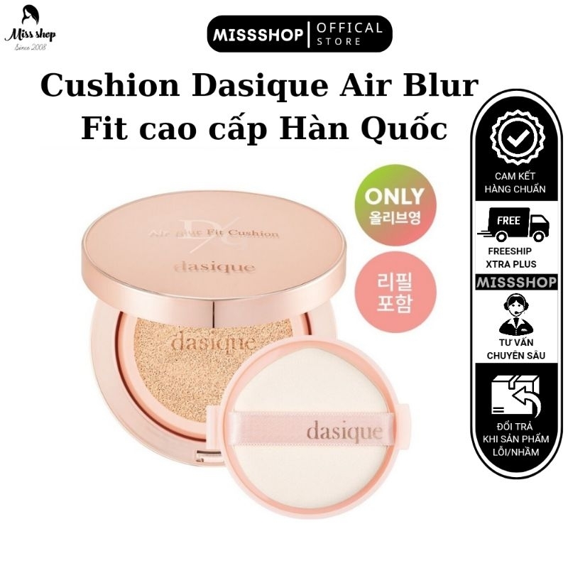 CUSHION DASIQUE AIR BLUR FIT CAO CẤP HÀN QUỐC