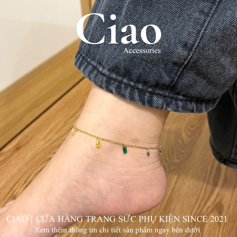 Vòng chân/ Lắc chân titan không gỉ đính đá nhiều màu tinh tế Irene Ciao
