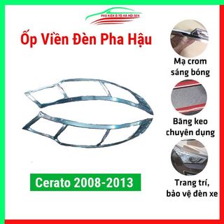Ốp viền đèn pha hậu mạ crom cho kia forte, kia cerato 2008-2013 form cũ