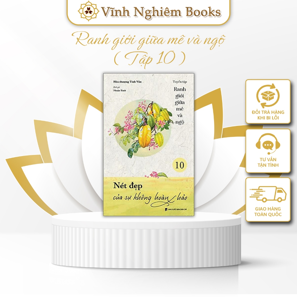 Sách - Ranh giới giữa mê và ngộ tập 10 - Nét đẹp của sự không hoàn hảo