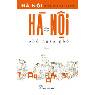 Sách - hà nội phố ngàn phố - nxb trẻ