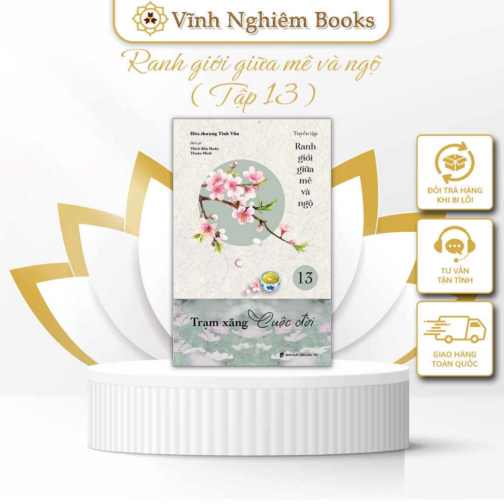 Sách - Ranh giới giữa mê và ngộ tập 13 - Trạm xăng cuộc đời