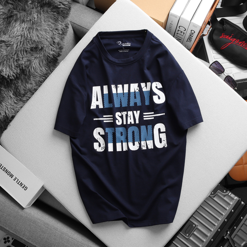 Áo Thun Nam Cổ Tròn Tay Ngắn Vải Cotton In Chữ Always Strong Big Size AO.122