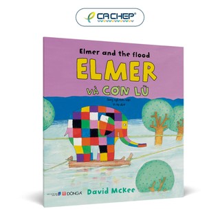 Sách - elmer và cơn lũ - đông a