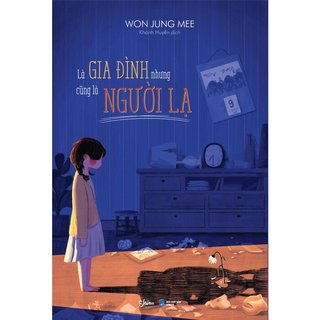 Sách - AZ- Là Gia Đình Nhưng Cũng Là Người Lạ