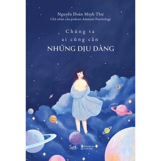 Sách - az - chúng ta ai cũng cần những dịu dàng