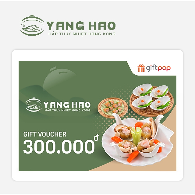 Phiếu Quà Tặng Yang Hao 300K