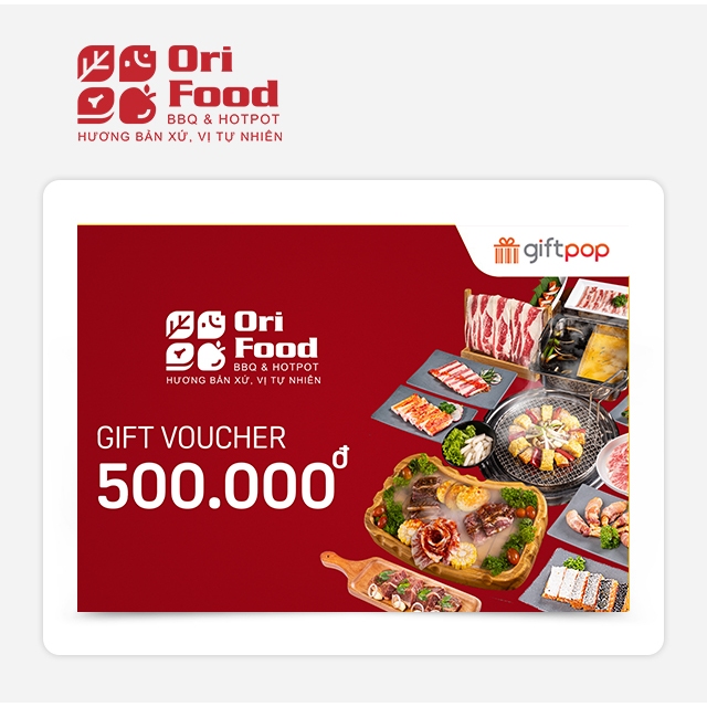 Phiếu Quà Tặng Orifood BBQ & Hotpot 500K