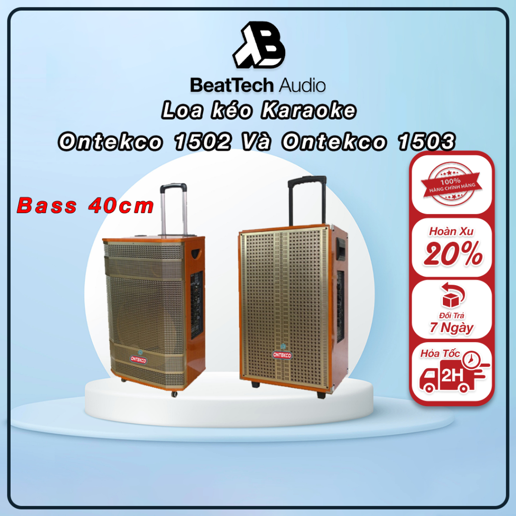 Loa kéo bluetooth ONTEKCO 1502 Và 1503pro - Bass 40CM 3 đường tiếng kèm 2 micro không dây Bảo Hành 12 Tháng