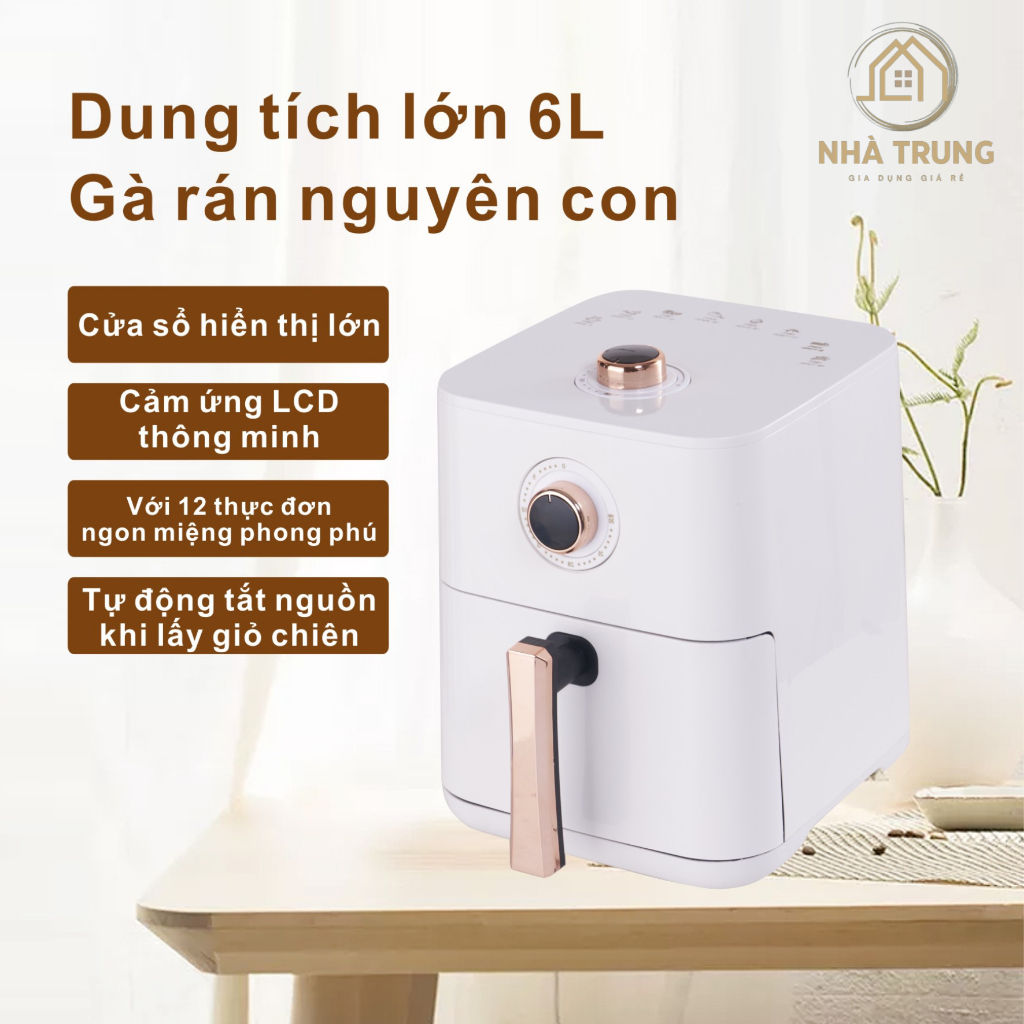 Nồi Chiên Không Dầu 6L Màu Trắng Công Nghệ Chiên 3D Bảo Hành 1 Đổi 1