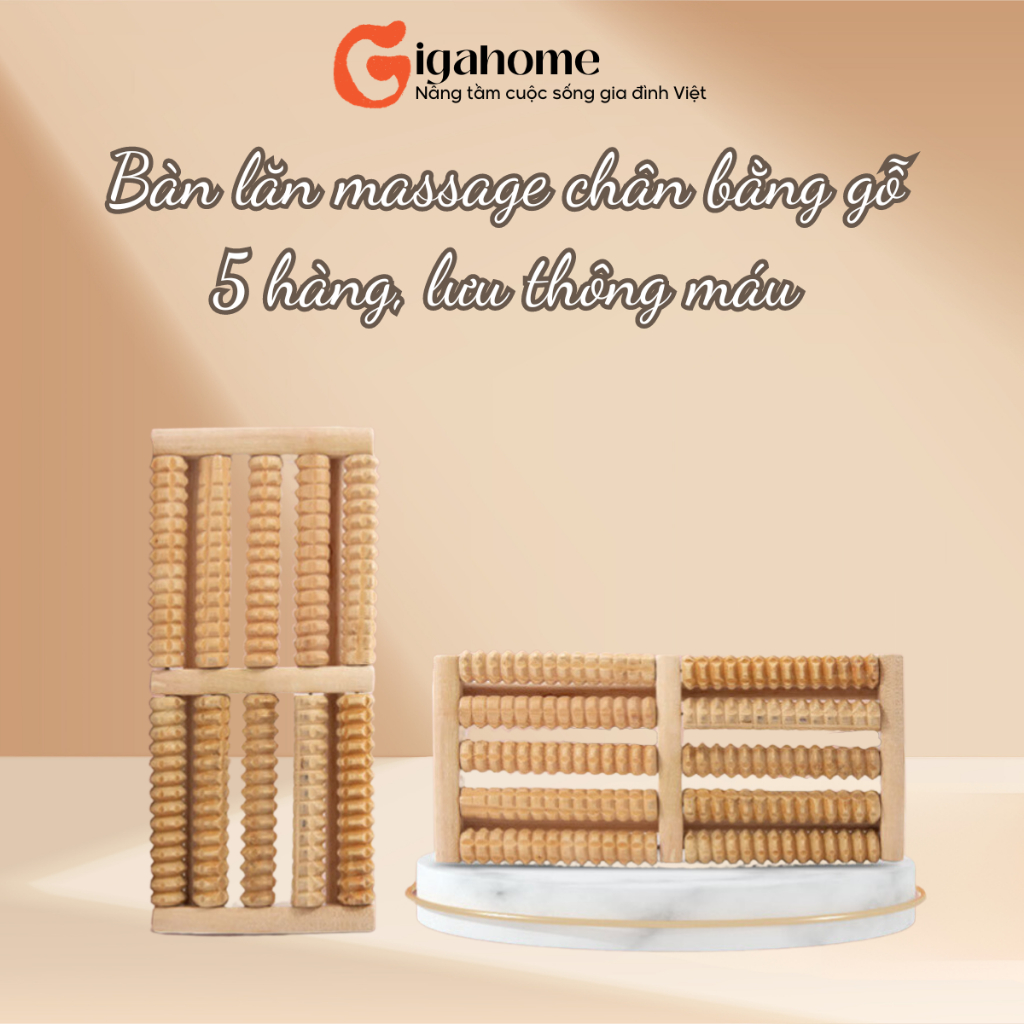 Bàn Lăn Gỗ GIGAHOME Massage Chân 5 Hàng Giúp Tuần Hoàn Máu Và Bấm Huyệt Cho Sức Khỏe Chân Tốt 3520