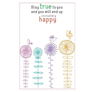 Sổ Tay/Notebook: Phong Cách Sống - Stay True To You And You Will End Up Incredibly Happy (Gáy Lò Xo)