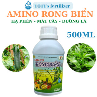 AMINO Rong biển chai 500ml, hạ phèn, mát cây, dưỡng cây xanh tốt TOTT's fertilizer