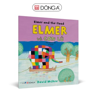 Sách - elmer và cơn lũ - đông a