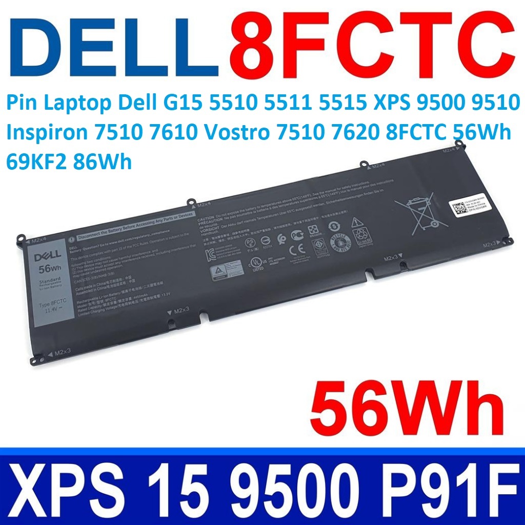 ⚡️ Pin Laptop Dell G15 5510 5511 5515 XPS 9500 9510  Inspiron 7510 7610 Vostro 7510 7620 8FCTC 56Wh 69KF2 86Wh