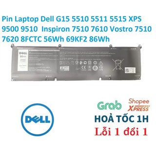 ⚡️ Pin Laptop Dell G15 5510 5511 5515 XPS 9500 9510  Inspiron 7510 7610 Vostro 7510 7620 8FCTC 56Wh 69KF2 86Wh