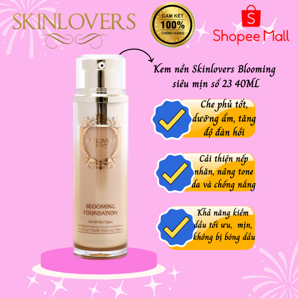 [Tặng nước tẩy trang 100ml] Kem nền Skinlovers Blooming siêu mịn màu tự nhiên số 23 40ML