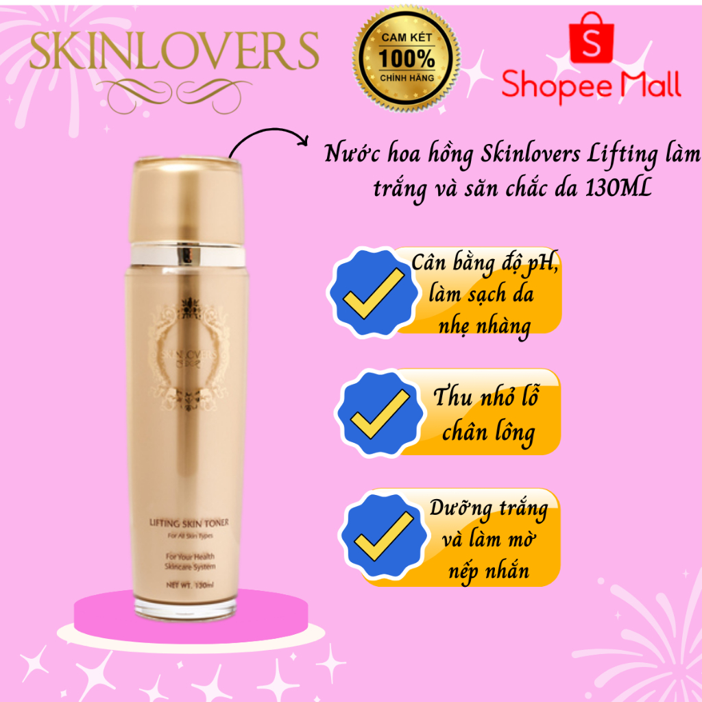 Nước hoa hồng Skinlovers Lifting làm trắng và săn chắc da 130ML