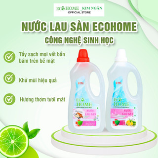  Nước lau sàn ECOHOME - nước lau nhà Kim Ngân Store với hương thơm chanh sả quế giúp tẩy sạch mọi vết bẩn trên sàn nhà 
