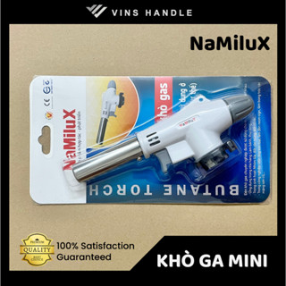 ĐẦU KHÒ GAS MINI NaMiluX - Đèn khò ga mini (hàng loại tốt)