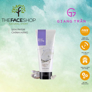 Tẩy da chết The FaceShop 120ml ngọc trai tế bào chết Smart Peeling