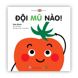 Sách Ehon Làm quen với sách cho bé 0 3 tuổi - Đội mũ nào!