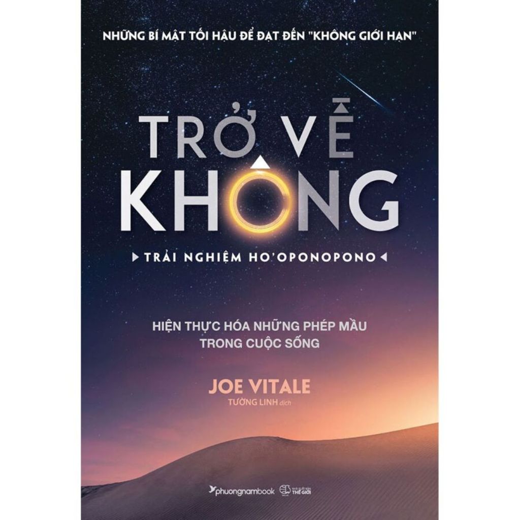 Sách - Trở Về Không - Trải Nghiệm Ho'oponopono (Joe Vitale)