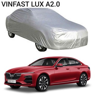 Bạt phủ xe ô tô vinfast lux a2.0 - sa2.0 - vf3 - vf e34 - vf5 - vf6 - vf7 - vf8 - vf9 vải dù tráng bạc chống mưa, nắng.