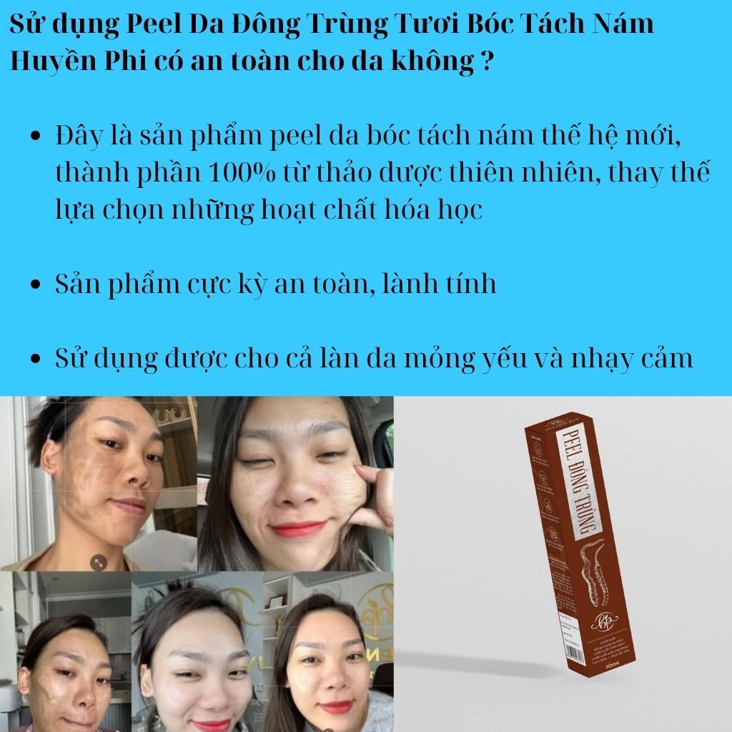 Peel bóc tách nám đông trùng giúp sạch nám trắng da và căng bóng