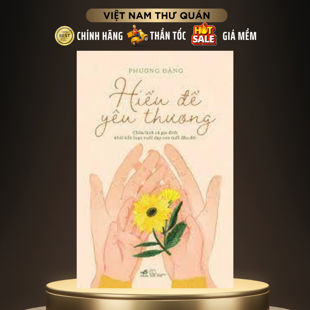 Sách - Hiểu để yêu thương [Nhã Nam]