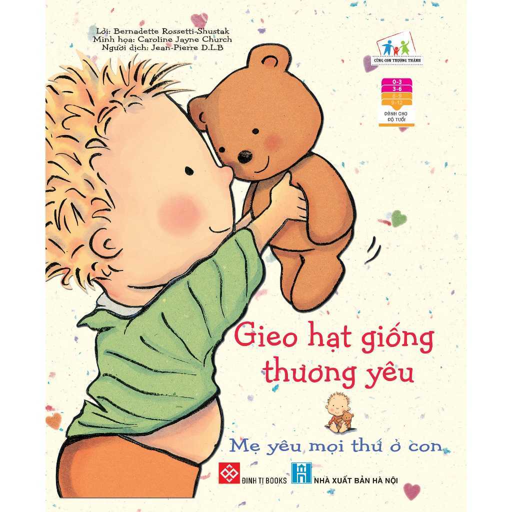 Sách - Gieo hạt giống yêu thương dành cho bé từ 0-6 tuổi - Đinh Tị Books