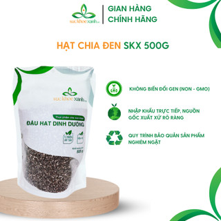Hạt chia đen nhập khẩu Sức Khỏe Xanh - 500g/túi - Nhập khẩu Argentina chính hãng