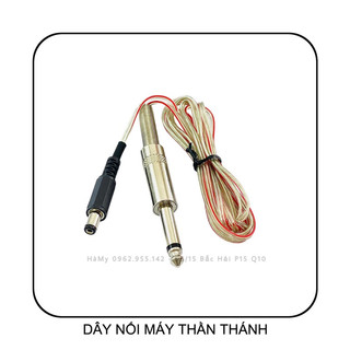 Dây trong nối máy thần thánh - giansun
