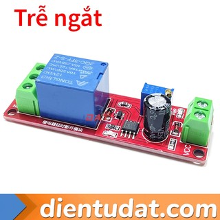 Mạch Tạo Trễ Ngắt Relay 12V 1-10s