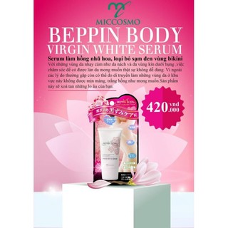 Serum hồng nhũ hoa,loại bỏ sạm đen vùng Bikini Beppin Body Virgin White serum Miccosmo Nhật Bản Túyp 30g