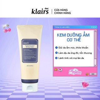 Kem dưỡng ẩm Dear Klairs Supple Preparation All - Over Lotion 250ml