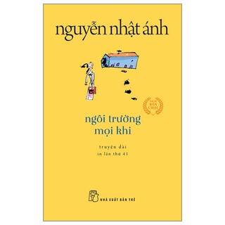 Sách - ngôi trường mọi khi - nxb trẻ