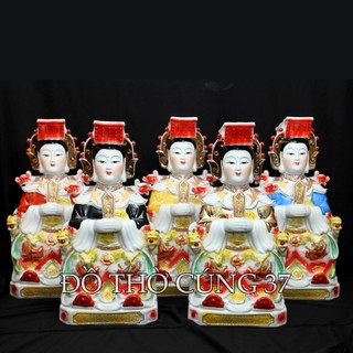 [ Cao 32 cm , 35 cm Men Sứ ] Bộ tượng 5 Mẹ Ngũ Hành ( Ngũ Hành Nương Nương )