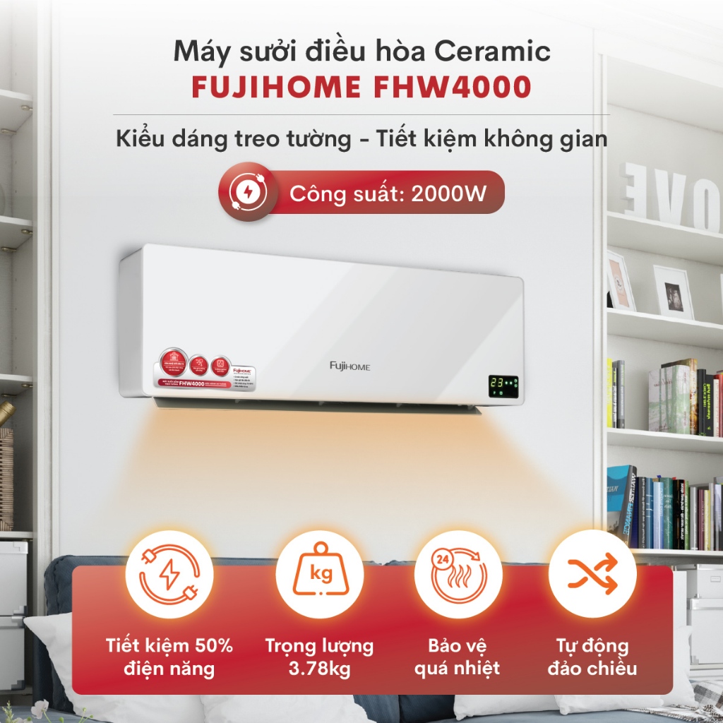 Quạt sưởi gốm điều hòa nhập khẩu FUJIHOME FHW4000 Làm ấm nhanh - Điều khiển từ xa màn led hiển thị - Tiết kiệm điện