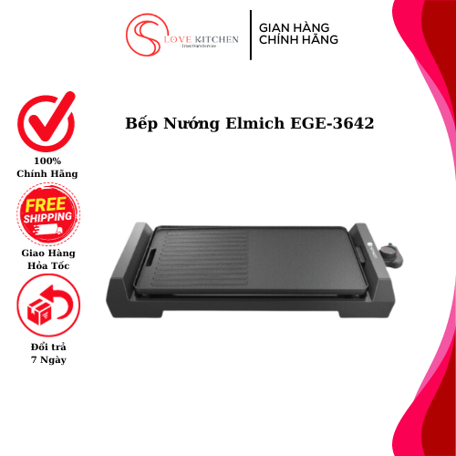 Bếp Nướng, Vỉ nướng điện EGE-3642 Elimich Không Khói Cho Bữa Cơm Ngày Đông Ngon và Ấm Áp Hơn