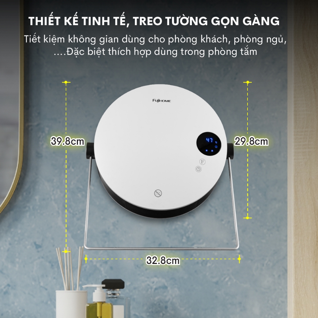 Quạt sưởi treo tường nhập khẩu FUJIHOME FHB5000 dùng cho phòng tắm, phòng ngủ - Làm ấm nhanh - Tiết kiệm điện