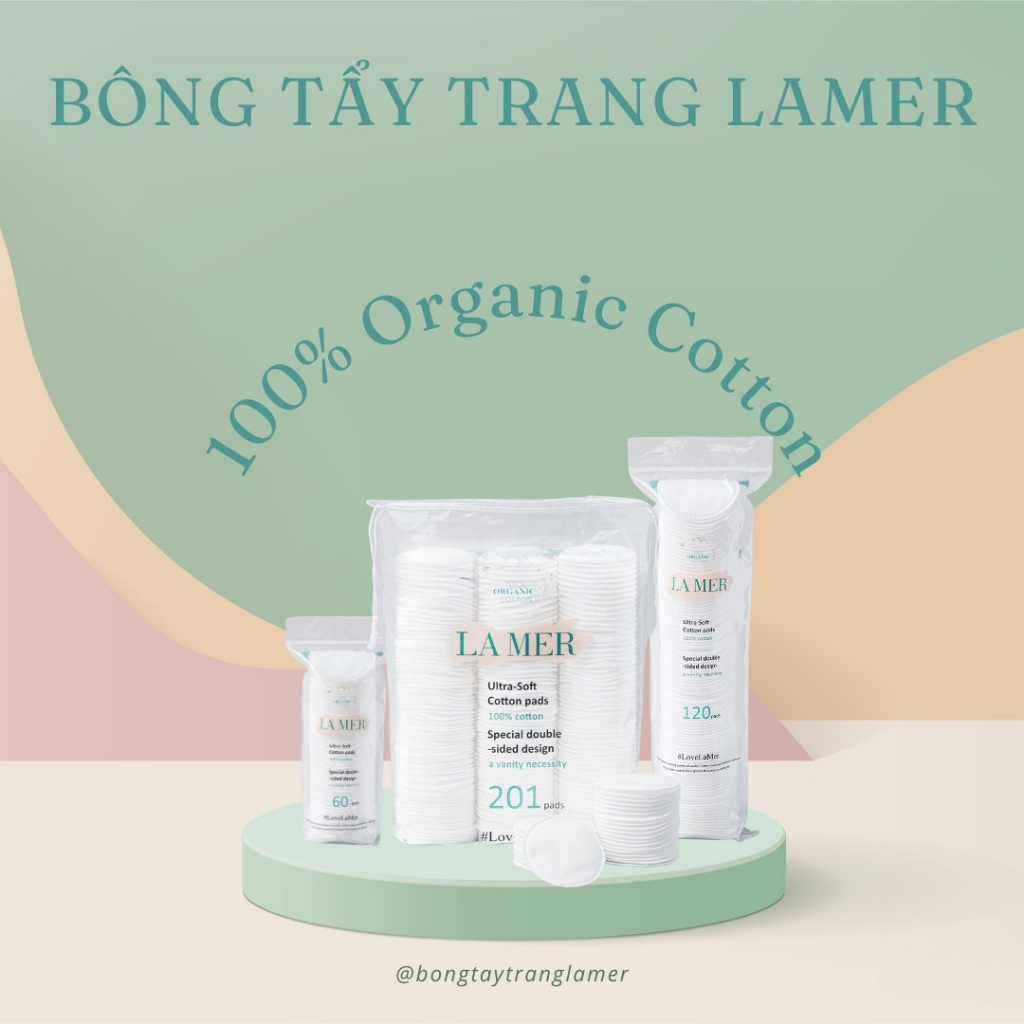 Bông tẩy trang Lamer 100% cotton loại 60 miếng , 120 miếng và 201 miếng