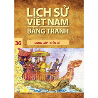 Sách - Lịch sử Việt Nam bằng tranh 36: Sáng lập triều Lê