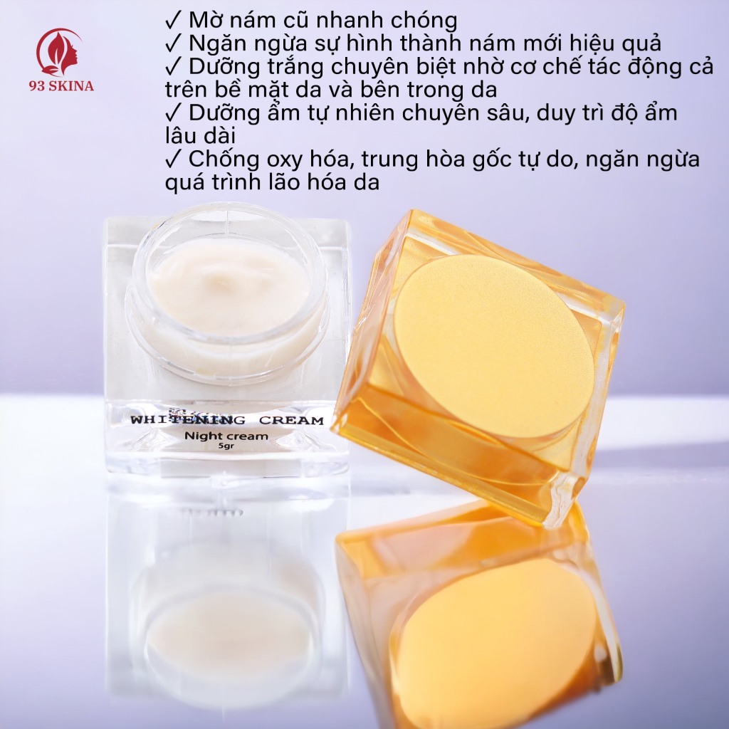 Kem dưỡng trắng da mặt ban đêm mờ thâm nám tàn nhang trắng sáng sau 5 ngày sử dụng 93skina