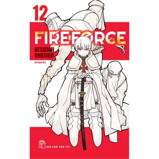 Sách - fire force - tập 12 - nxb trẻ