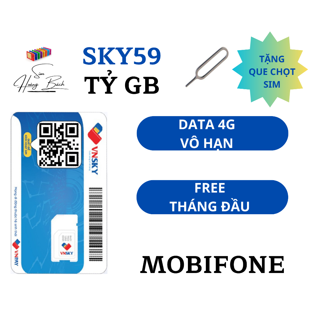 SIM 4G MOBI TỶ GB SKY59 - MIỄN PHÍ THÁNG ĐẦU + TẶNG QUE CHỌT SIM