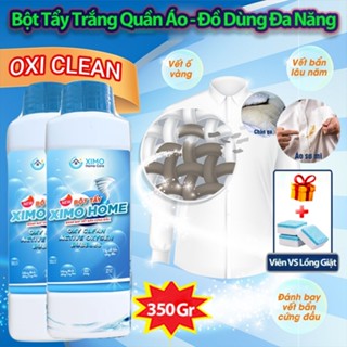  Bột tẩy vết bẩn đa năng Oxi Clean Ximo Home - Tẩy vết bẩn nấm mốc ố vàng khử khuẩn an toàn 350g. 